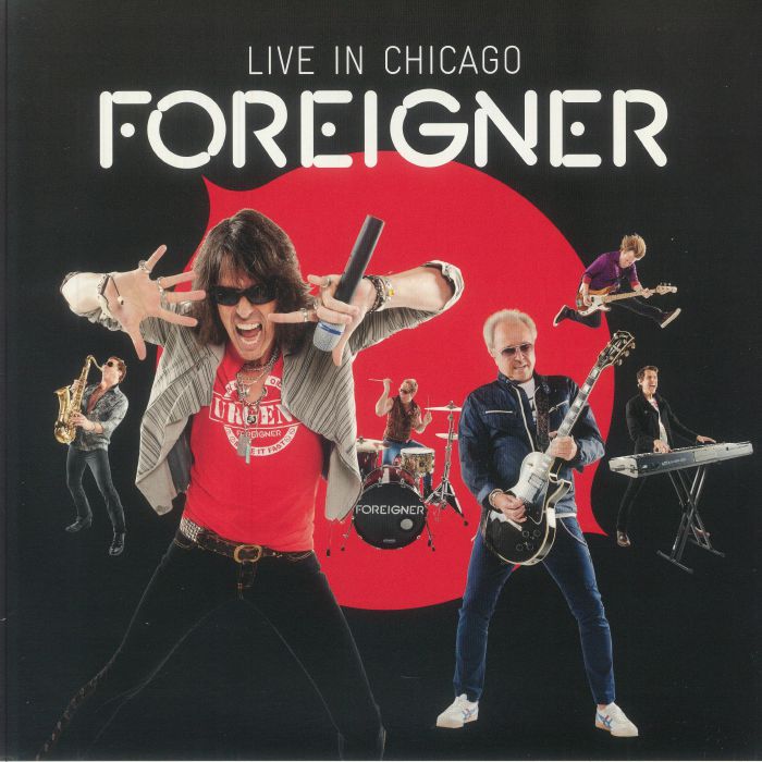 FOREIGNER - Live In Chicago