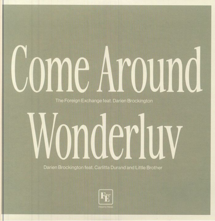 FOREIGN EXCHANGE, The/DARIEN BROCKINGTON - Come Around