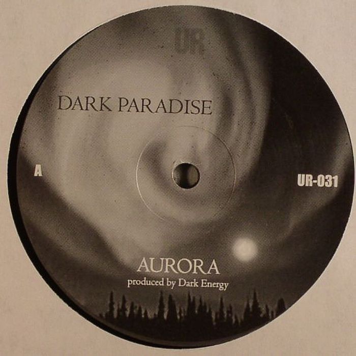 DARK PARADISE - Aurora (Dark Energy production)