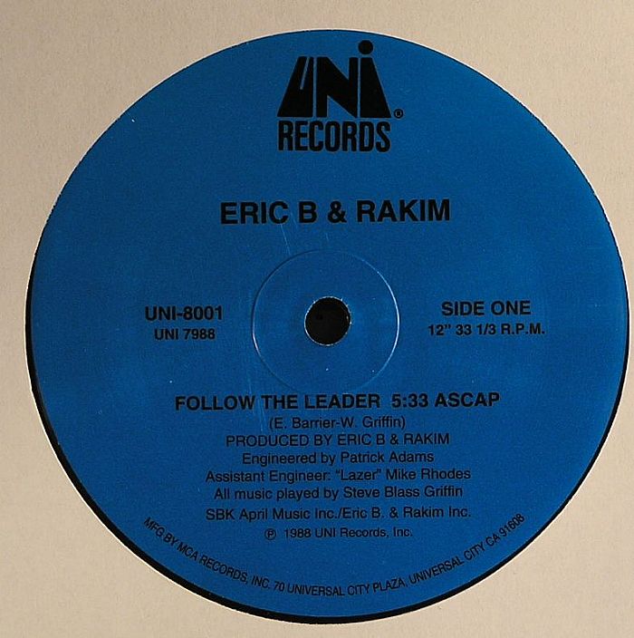 ERIC B & RAKIM - Follow The Leader