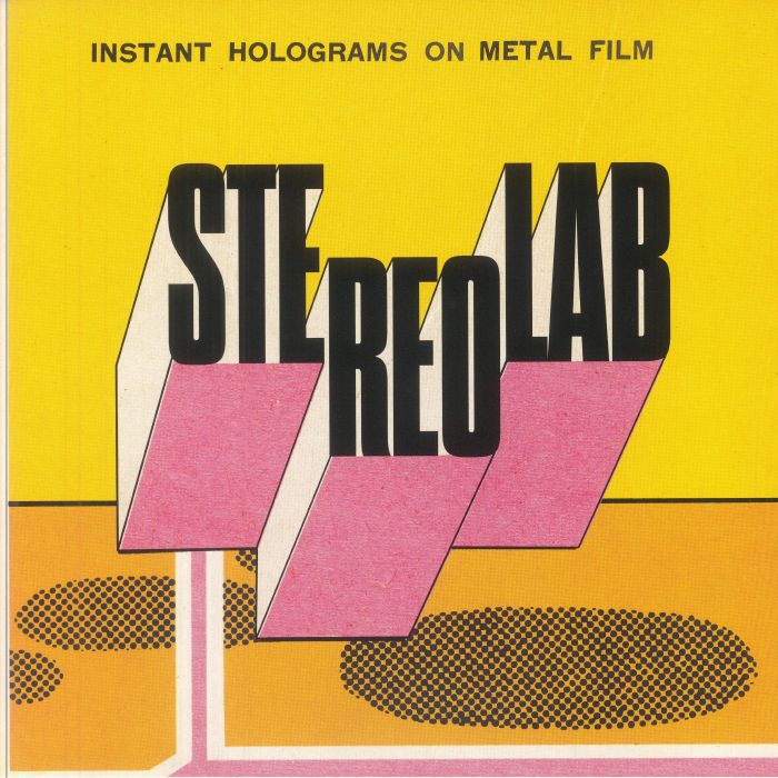 Stereolab – Instant Holograms On Metal Film vinyl cover