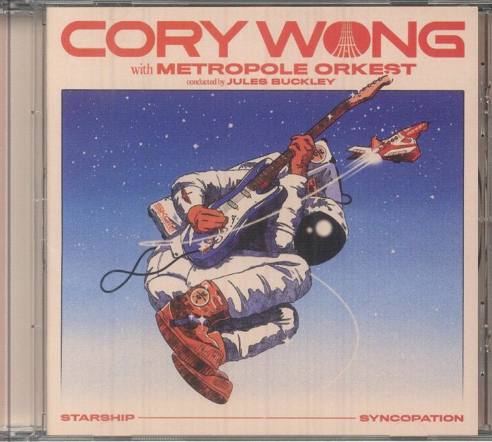 WONG, Cory/METROPOLE ORKEST - Starship Syncopation