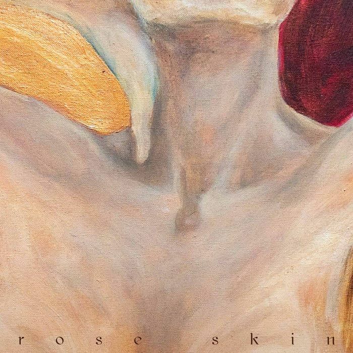 K, Mariin - Rose Skin
