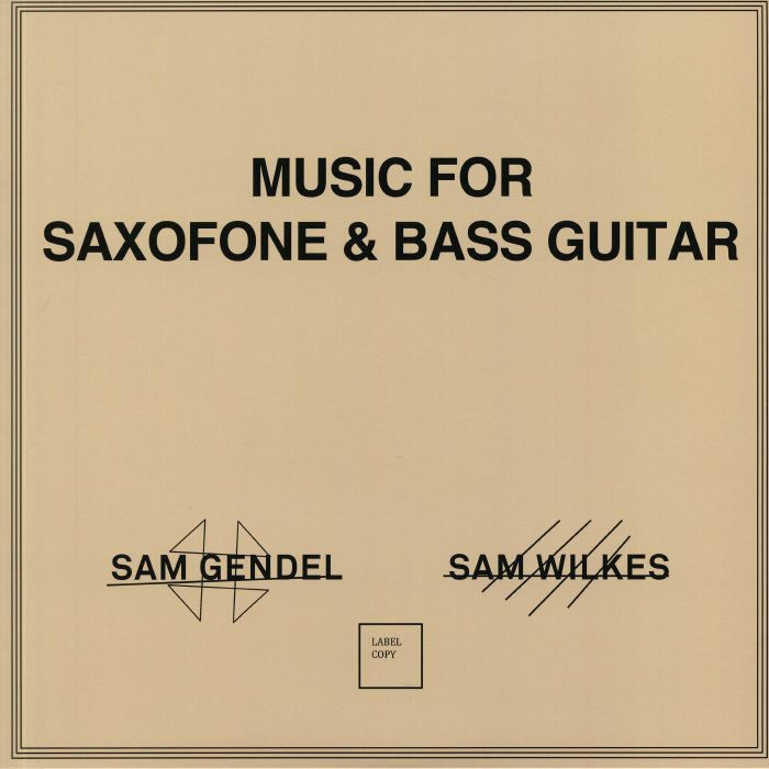 GENDEL, Sam/SAM WILKES - Music For Saxofone & Bass Guitar (reissue) (B-STOCK)