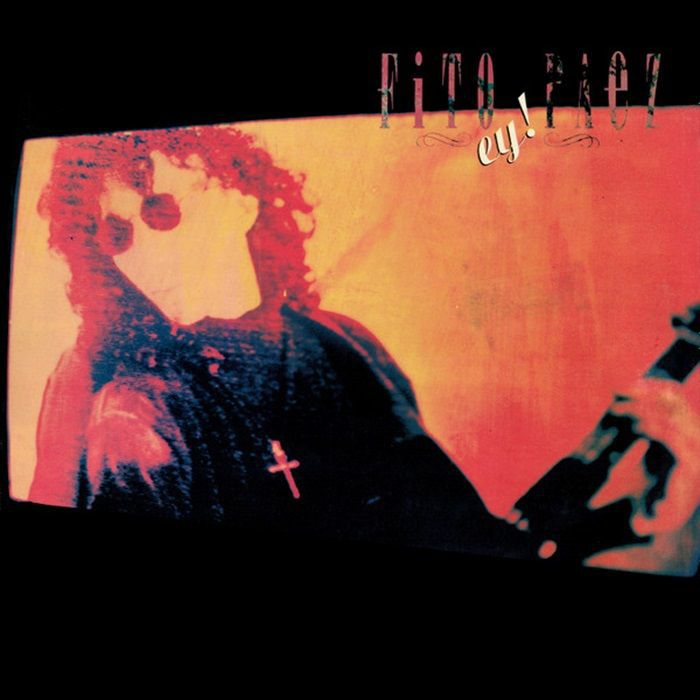 PAEZ, Fito - Ey! (reissue)