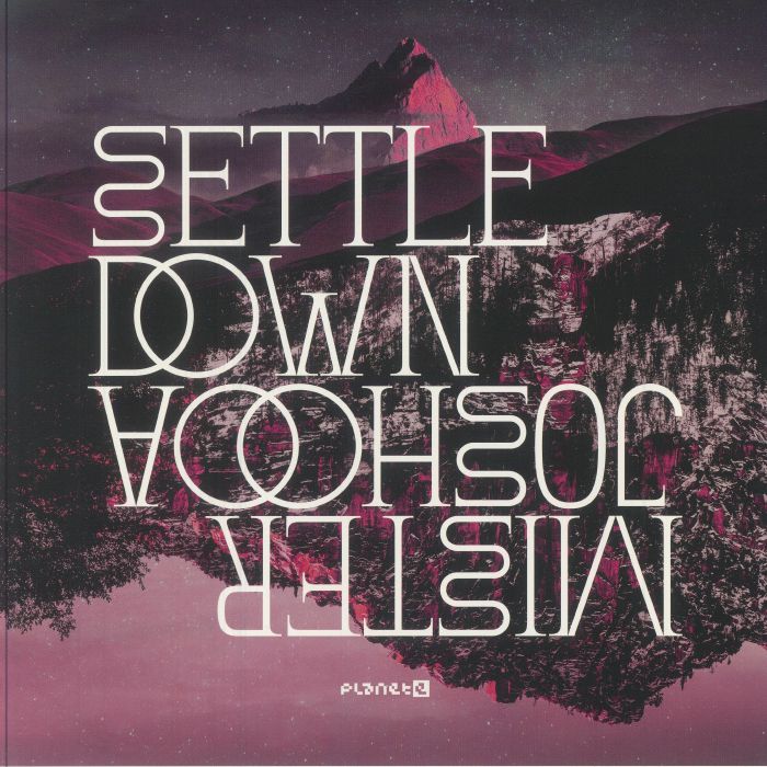 Mister Joshooa – Settle Down vinyl cover