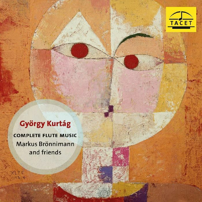 KURTAG, Gyorgy/MARKUS BRONNIMANN/VARIOUS - Complete Flute Music