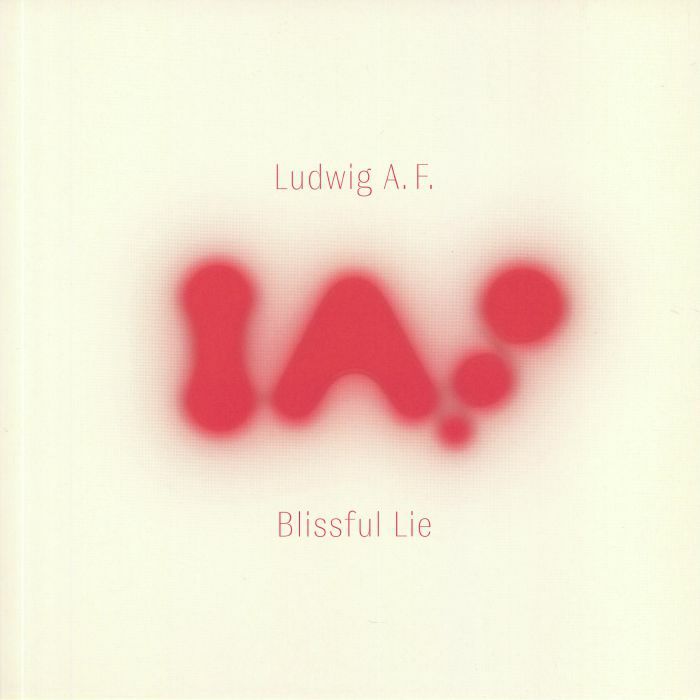 ROHRSCHEID, Ludwig AF - Blissful Lie (B-STOCK)