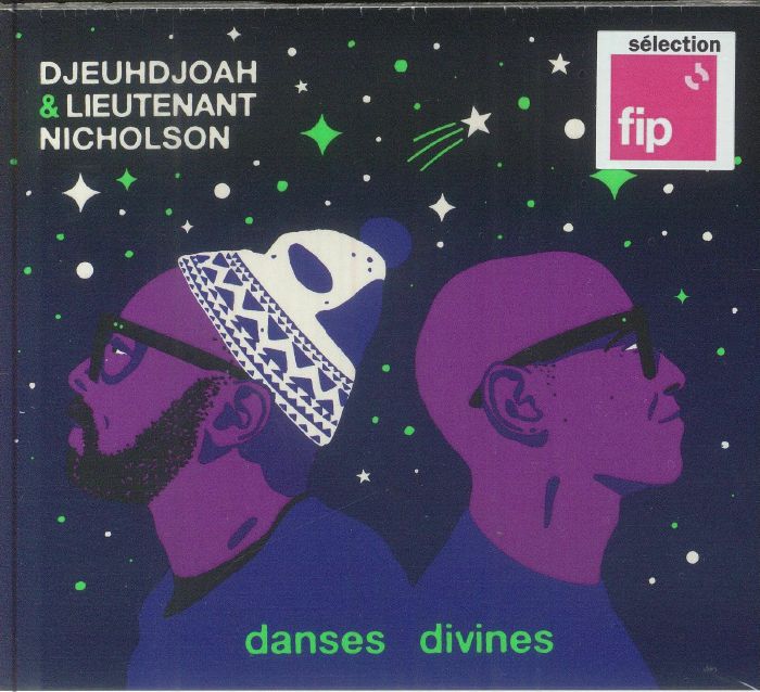 DJEUHDJOAH/LIEUTENANT NICHOLSON - Danses Divines