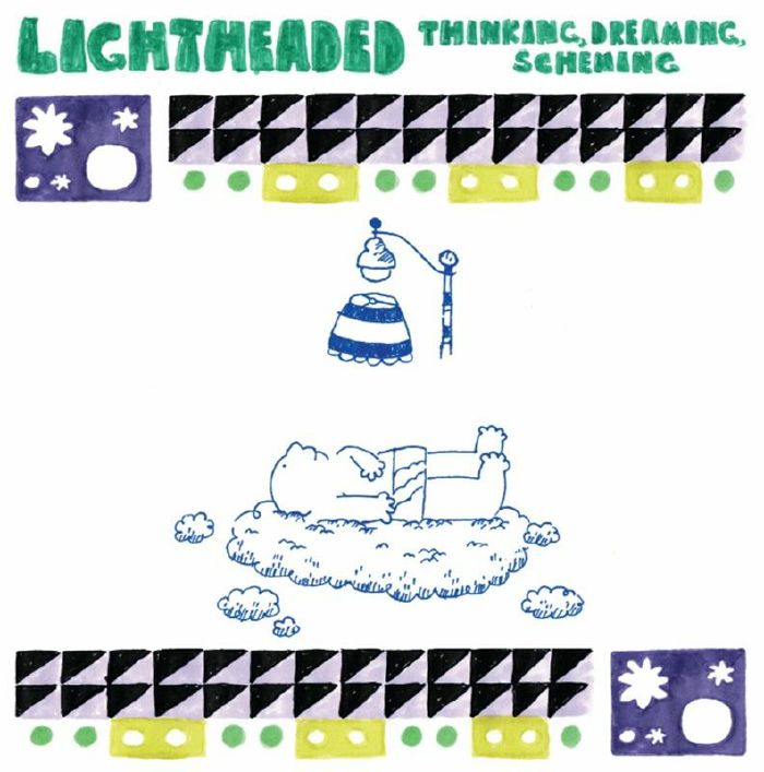 LIGHTHEADED - Thinking Dreaming Scheming