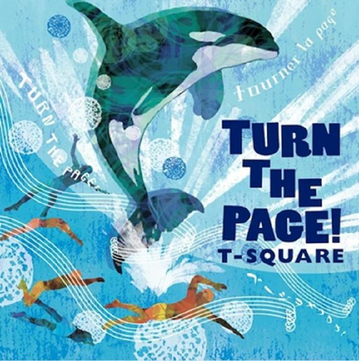 T SQUARE - Turn The Page