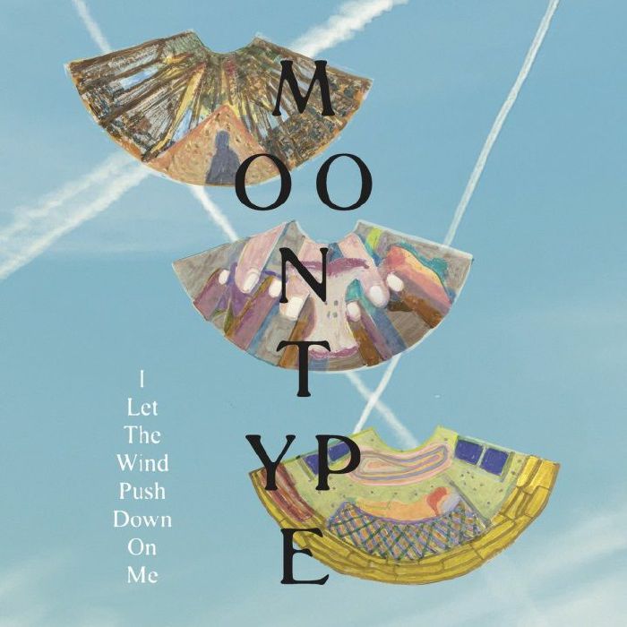 MOONTYPE - I Let The Wind Push Down On Me