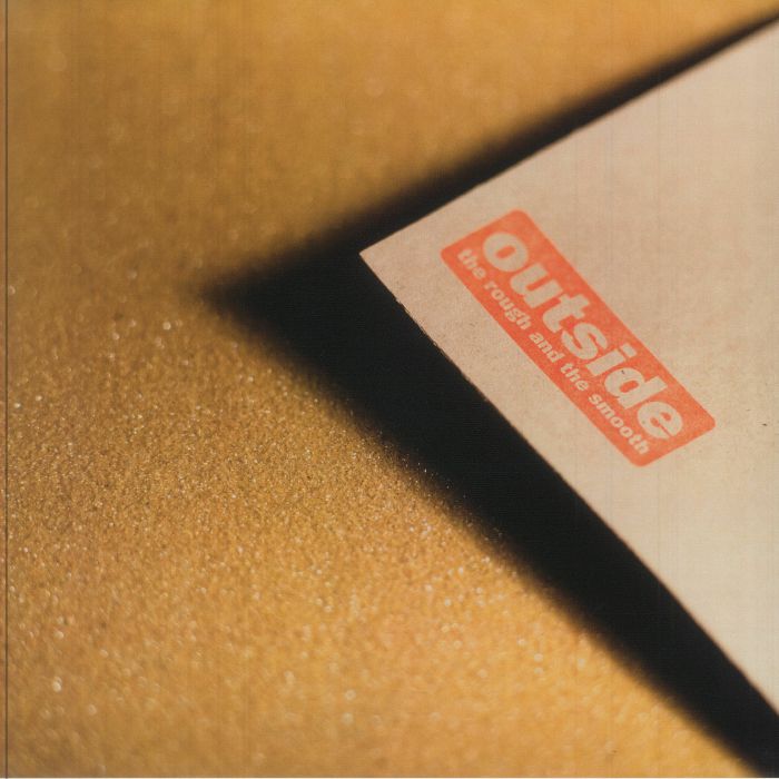 OUTSIDE - The Rough & The Smooth (30th Anniversary Edition)