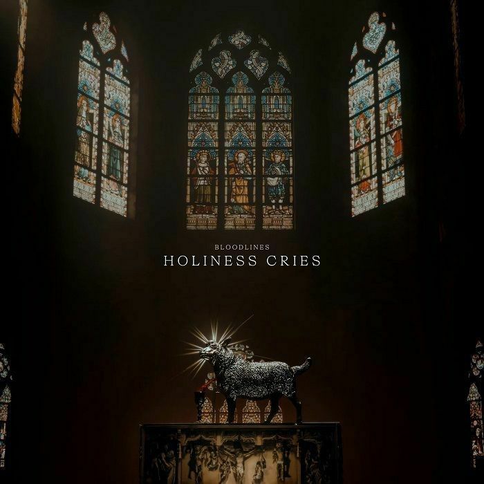 BLOODLINES - Holiness Cries