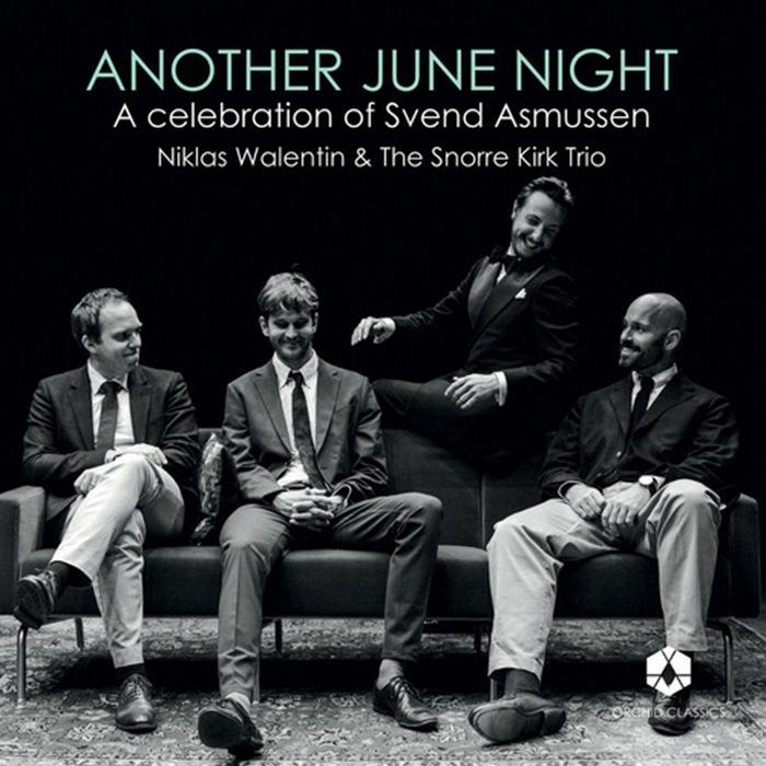 WALENTIN, Niklas/ THE SNORRE KIRK TRIO - Another June Night: A Celebration Of Svend Asmussen