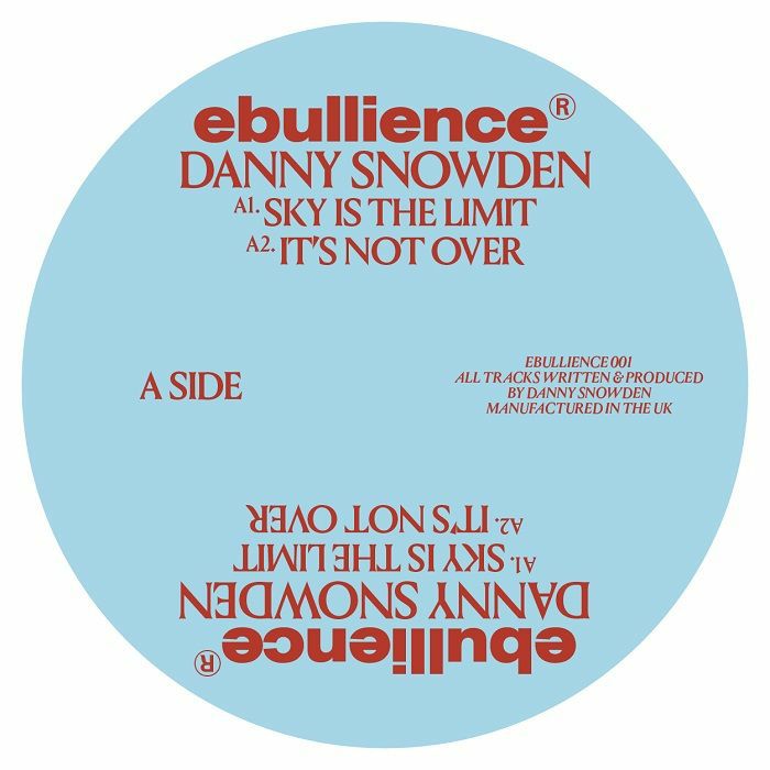 SNOWDEN, Danny - Ebullience 001