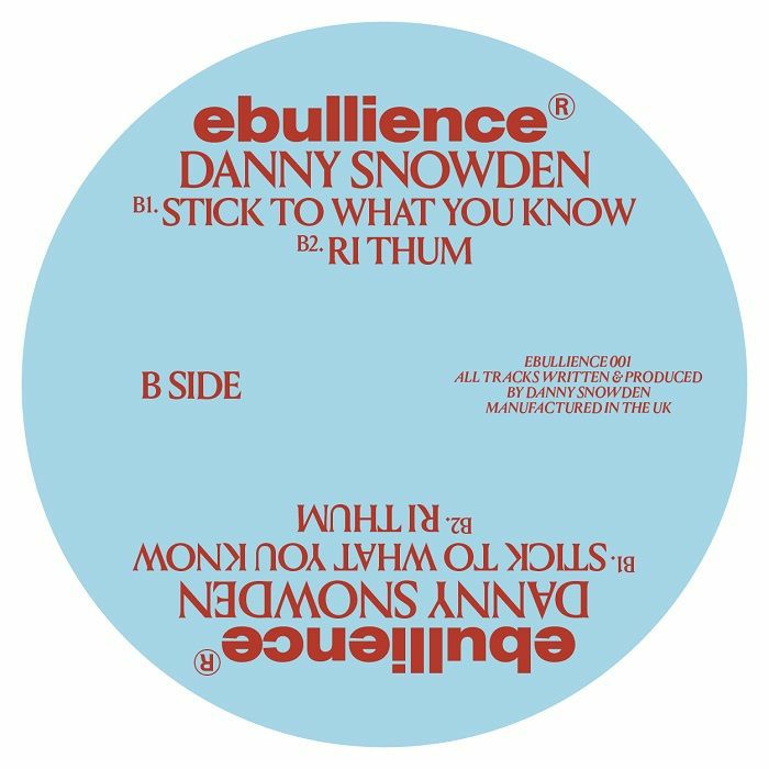 SNOWDEN, Danny - Ebullience 001
