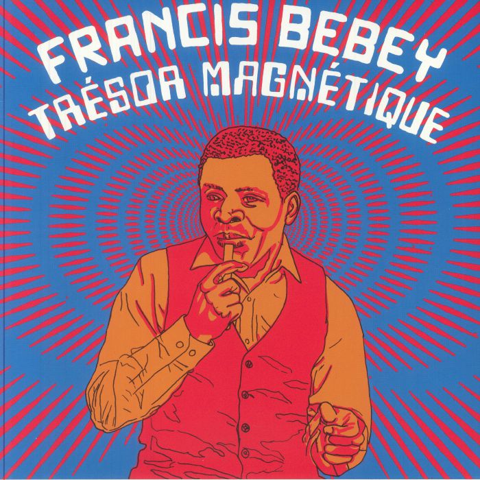 BEBEY, Francis - Tresor Magnetique