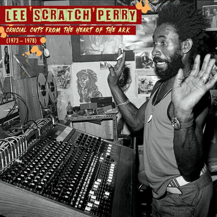 PERRY, Lee Scratch/VARIOUS - Crucial Cuts From The Heart Of The Ark (1973-1978)