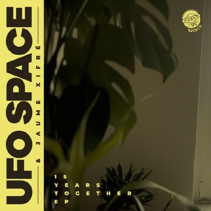 UFO Space - 15 Years Together EP
