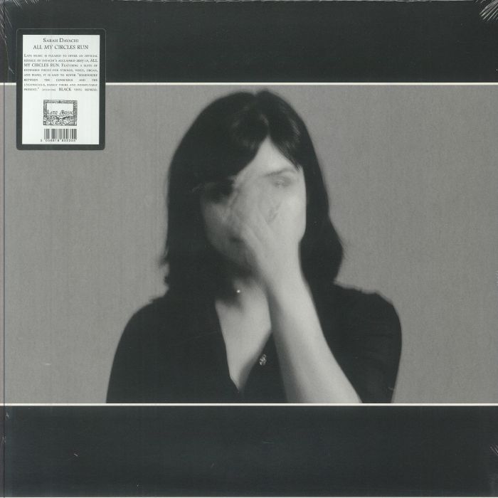 Sarah Davachi All My Circles Run
