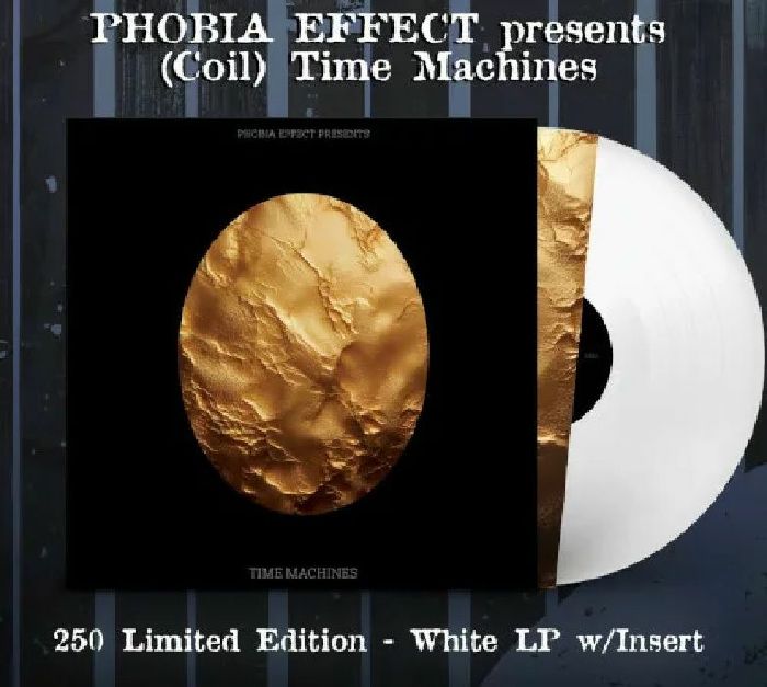 PHOBIA EFFECT - Time Machines
