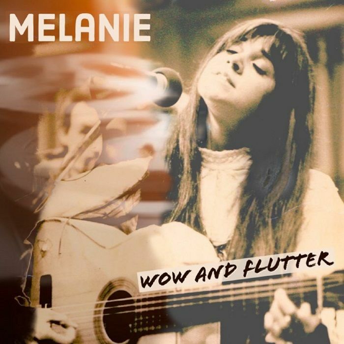 MELANIE - Wow & Flutter
