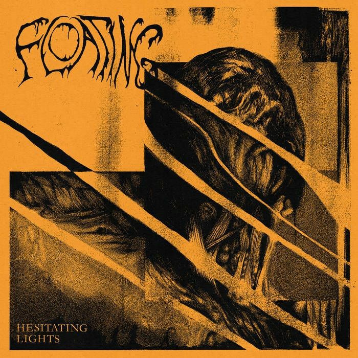 FLOATING - Hesitating Lights