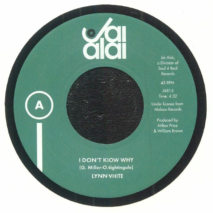 WHITE, Lynn - I Don't Know Why