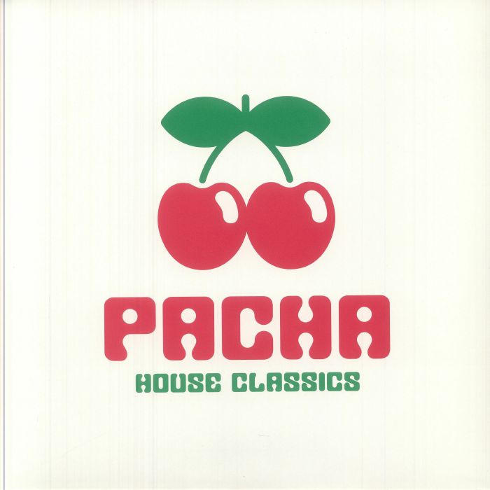 VARIOUS - Pacha House Classics