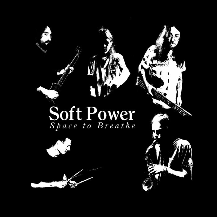 SOFT POWER - Space To Breathe