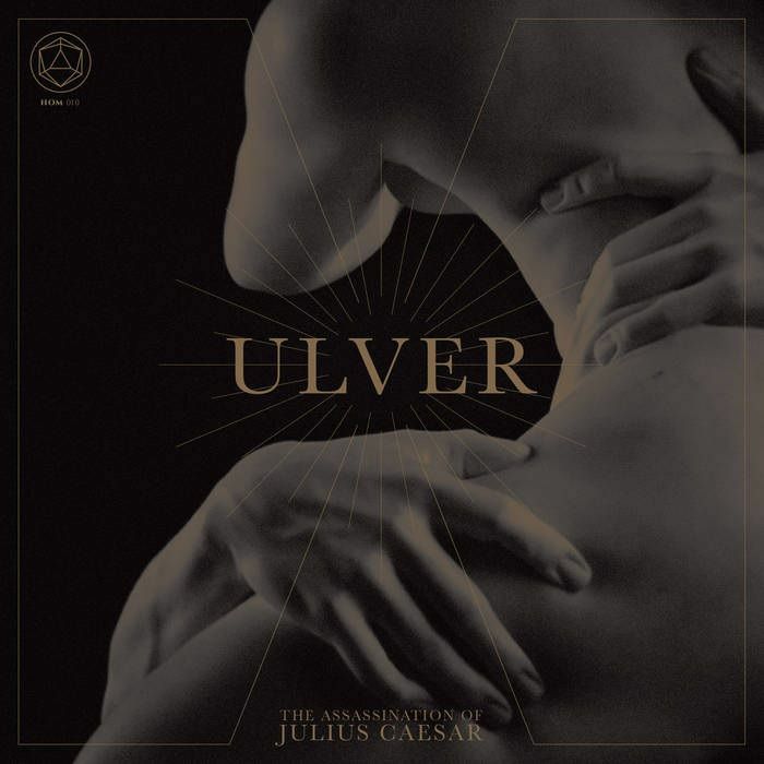ULVER - The Assassination Of Julius Caesar
