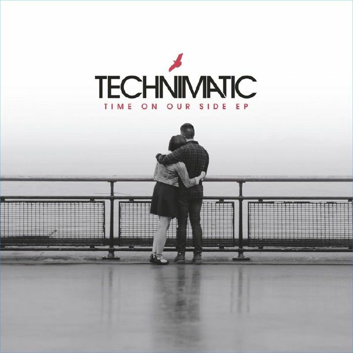 TECHNIMATIC - Time On Our Side EP