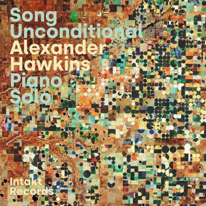 HAWKINS, Alexander - Song Unconditional