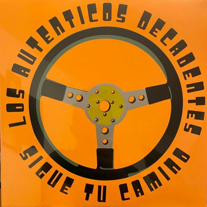 LOS AUTENTICOS DECADENTES - Sigue Tu Camino