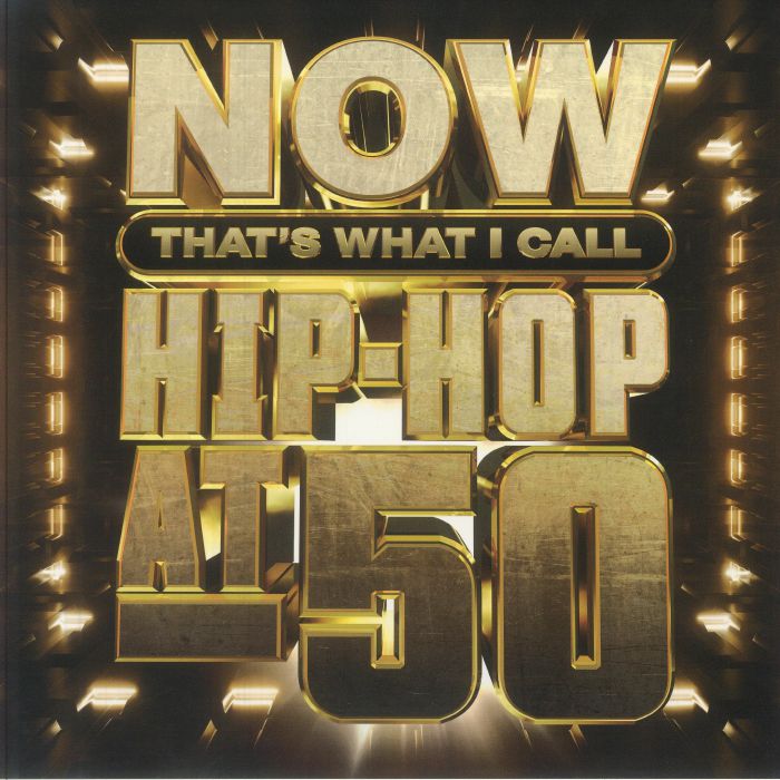 VARIOUS - NOW That's What I Call Hip Hop At 50