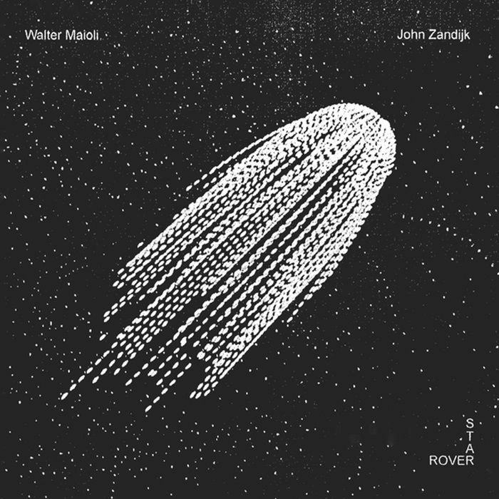 MAIOLI, Walter & JOHN ZANDIJK - Star Rover