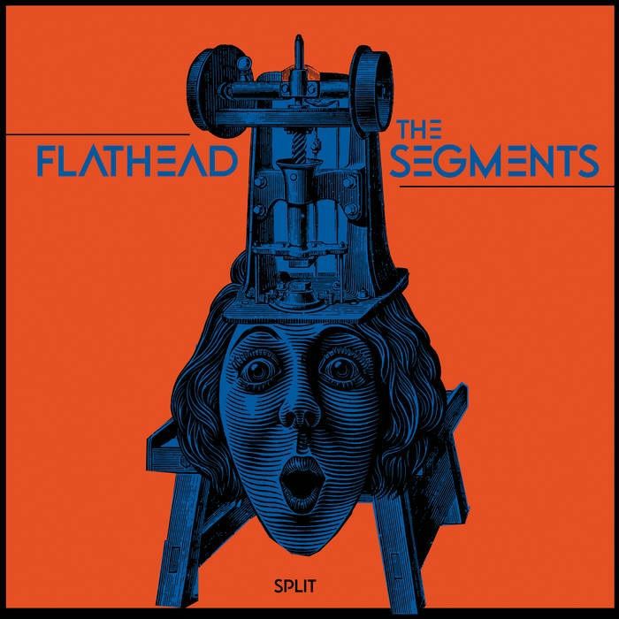 FLATHEAD/THE SEGMENTS - Split