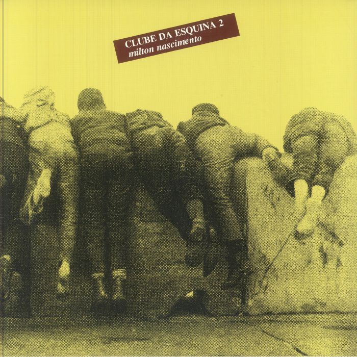 洋楽 Milton Nascimento/Clube da esquina 2 Milton NASCIMENTO - Clube Da Esquina 2 (reissue) Vinyl at Juno