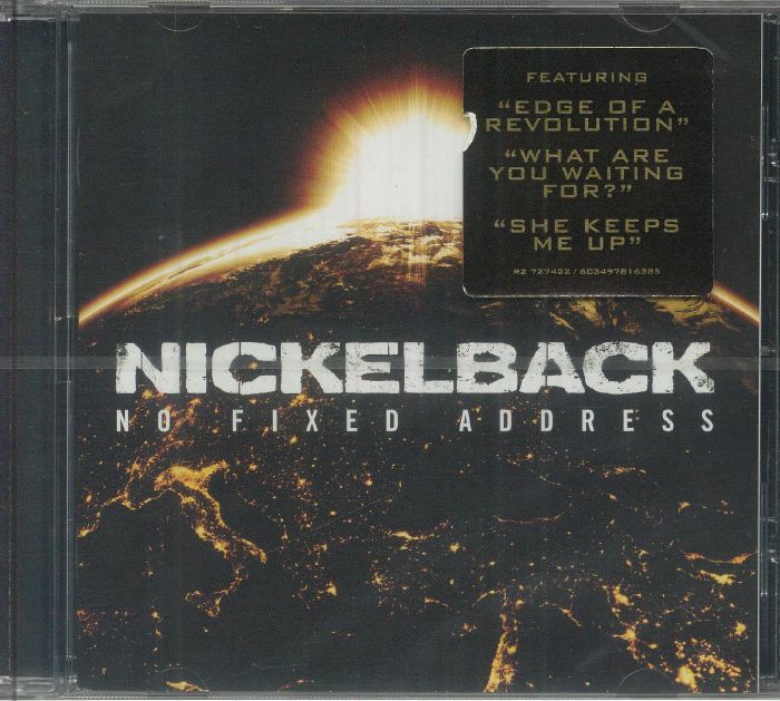 NICKELBACK - No Fixed Address