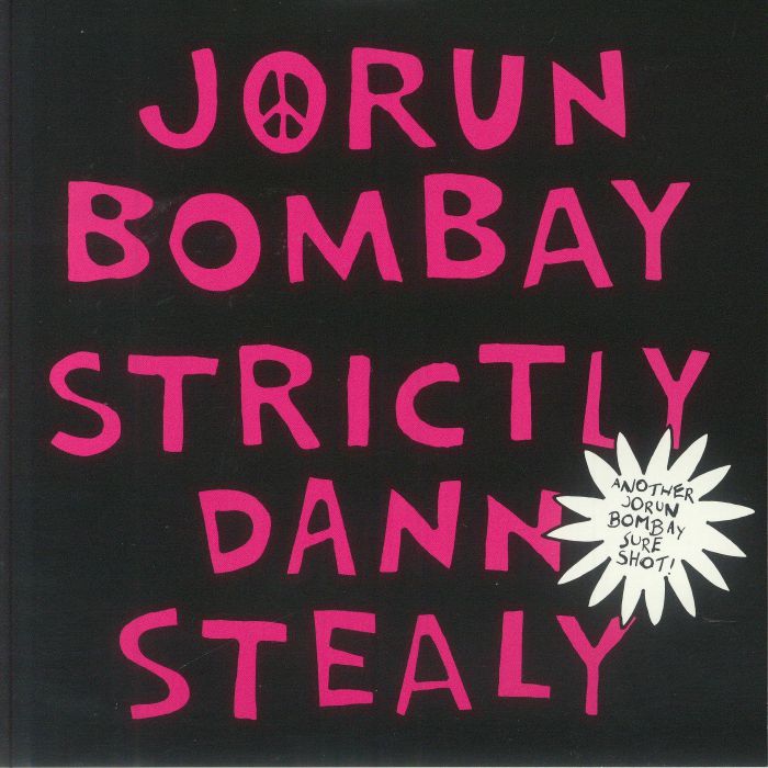BOMBAY, Jorun - Strictly Dann Stealy