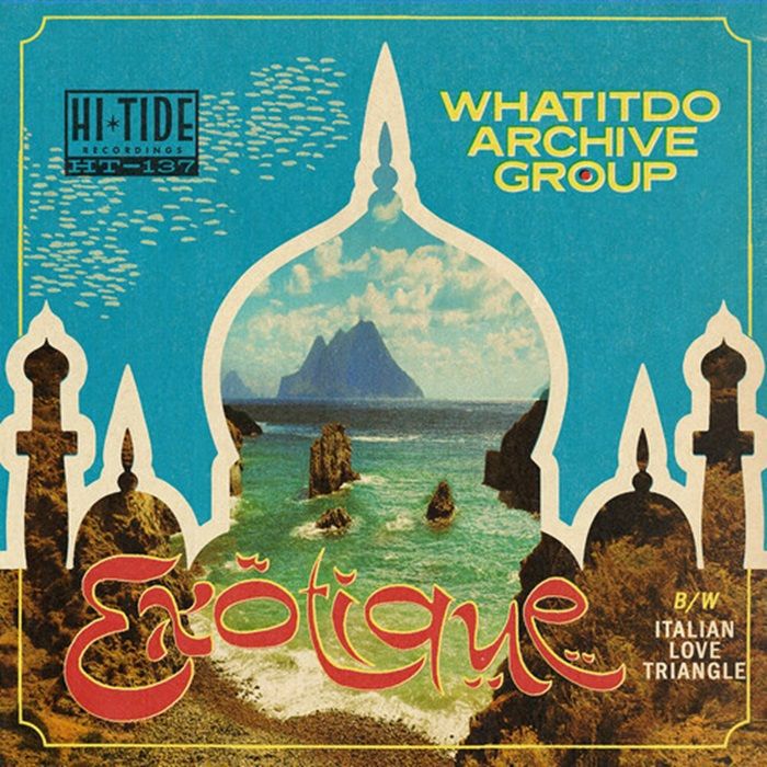 WHATITDO ARCHIVE GROUP - Exotique