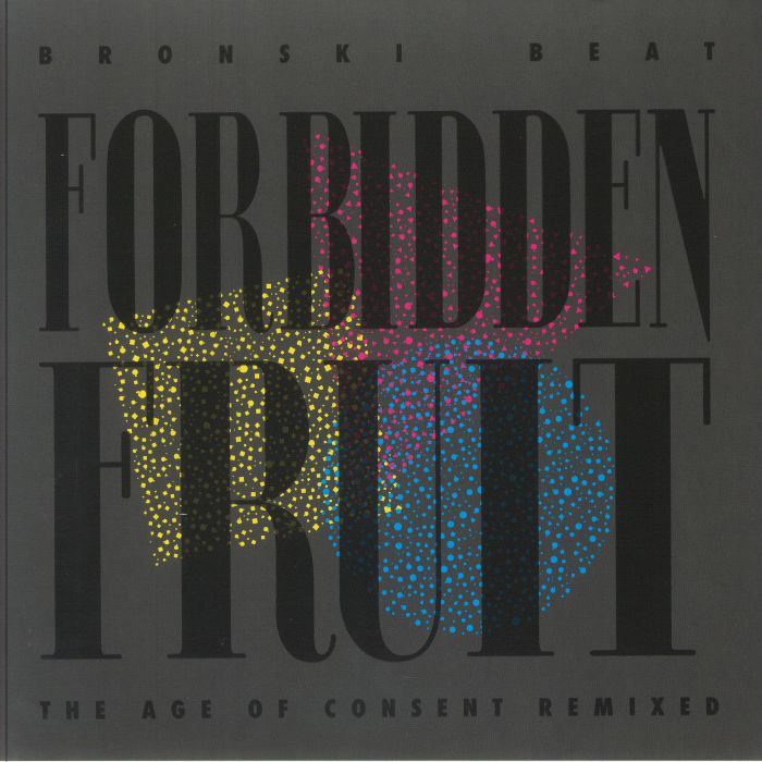 Bronski Beat – Forbidden Fruit Remixes vinyl cover
