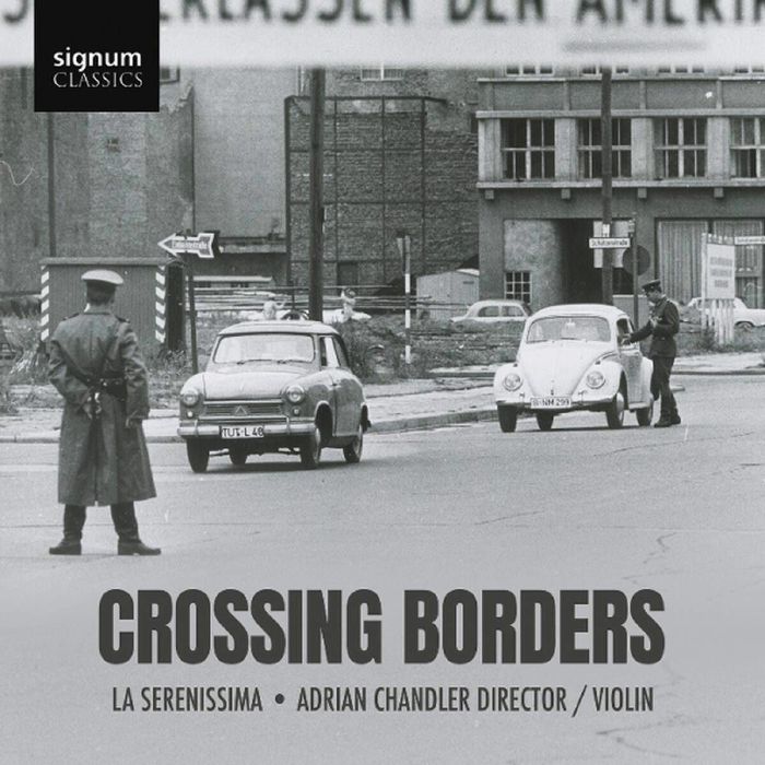 CHANDLER, Adrian/LA SERENISSIMA - Crossing Borders