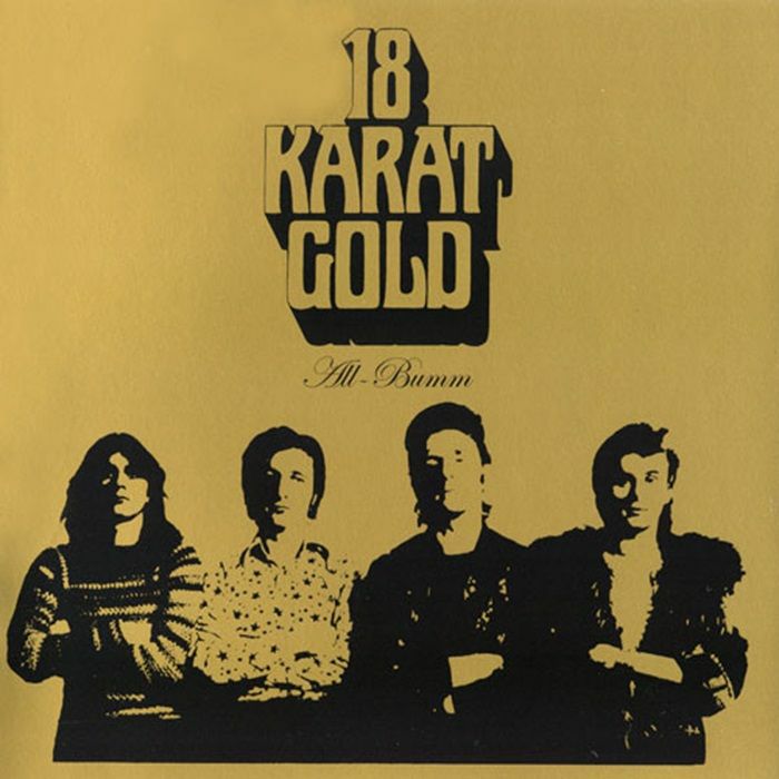 18 KARAT GOLD - All Bumm