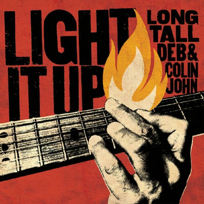 LONG TALL DEB/COLIN JOHN - Light It Up