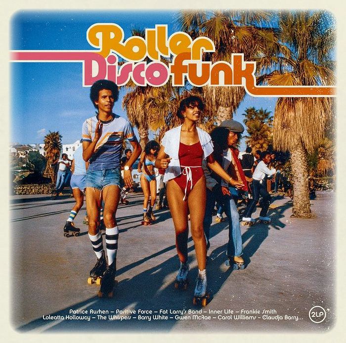 VARIOUS - Roller Disco Funk