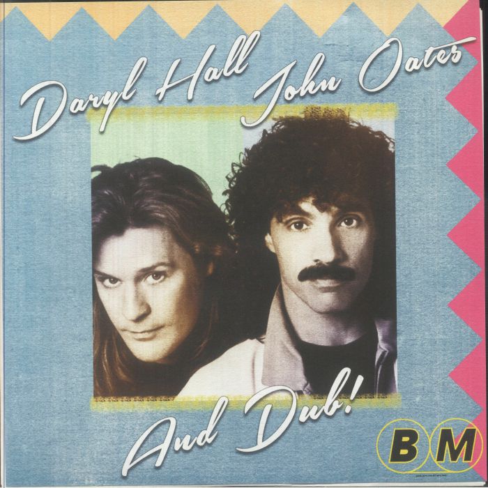 HALL & OATES - And Dub!
