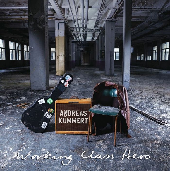 KUMMERT, Andreas - Working Class Hero