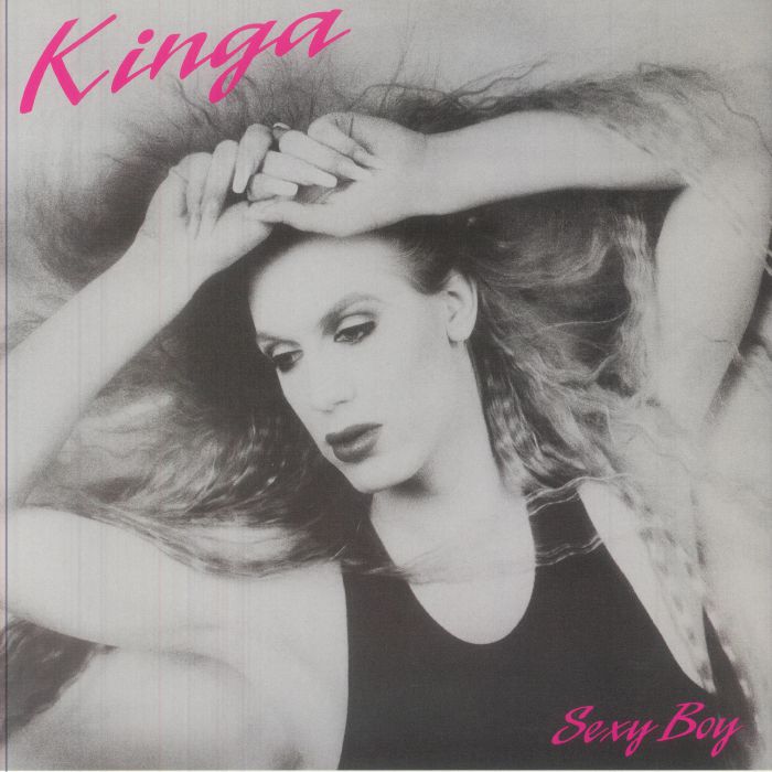 KINGA - Sexy Boy (reissue)